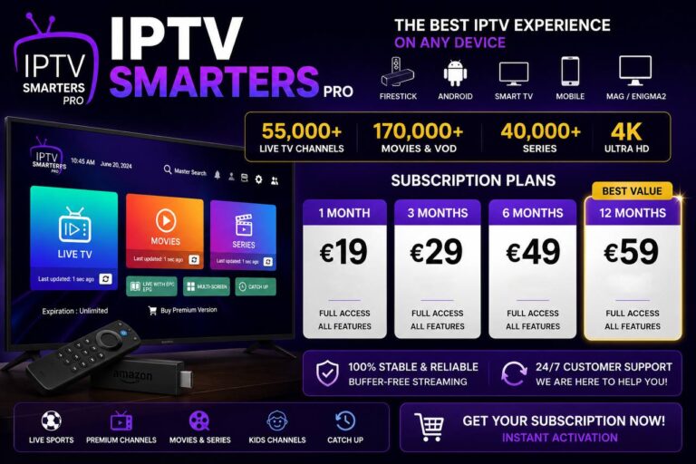 IPTV Smarters Pro subscription price with affordable monthly and yearly plans for Firestick, Android, Smart TV, and 4K streaming.