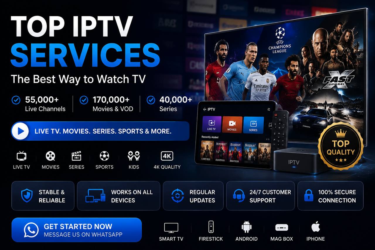 Top IPTV services with live TV channels, movies, series and sports streaming on Smart TV and streaming devices.